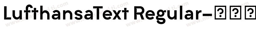 LufthansaText Regular字体转换